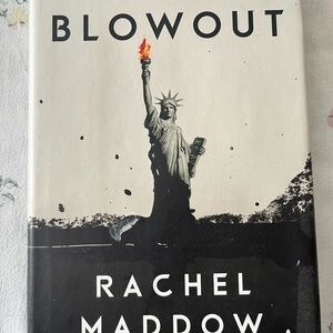 Blowout by Rachel Maddow Hardcover Book